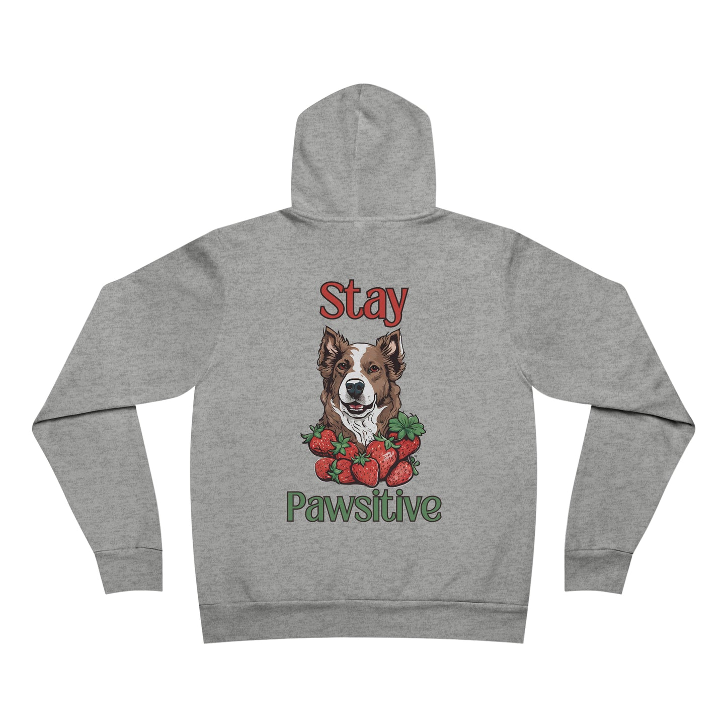 Stay Pawsitive Dog RDG Unisex Supply Hoodie