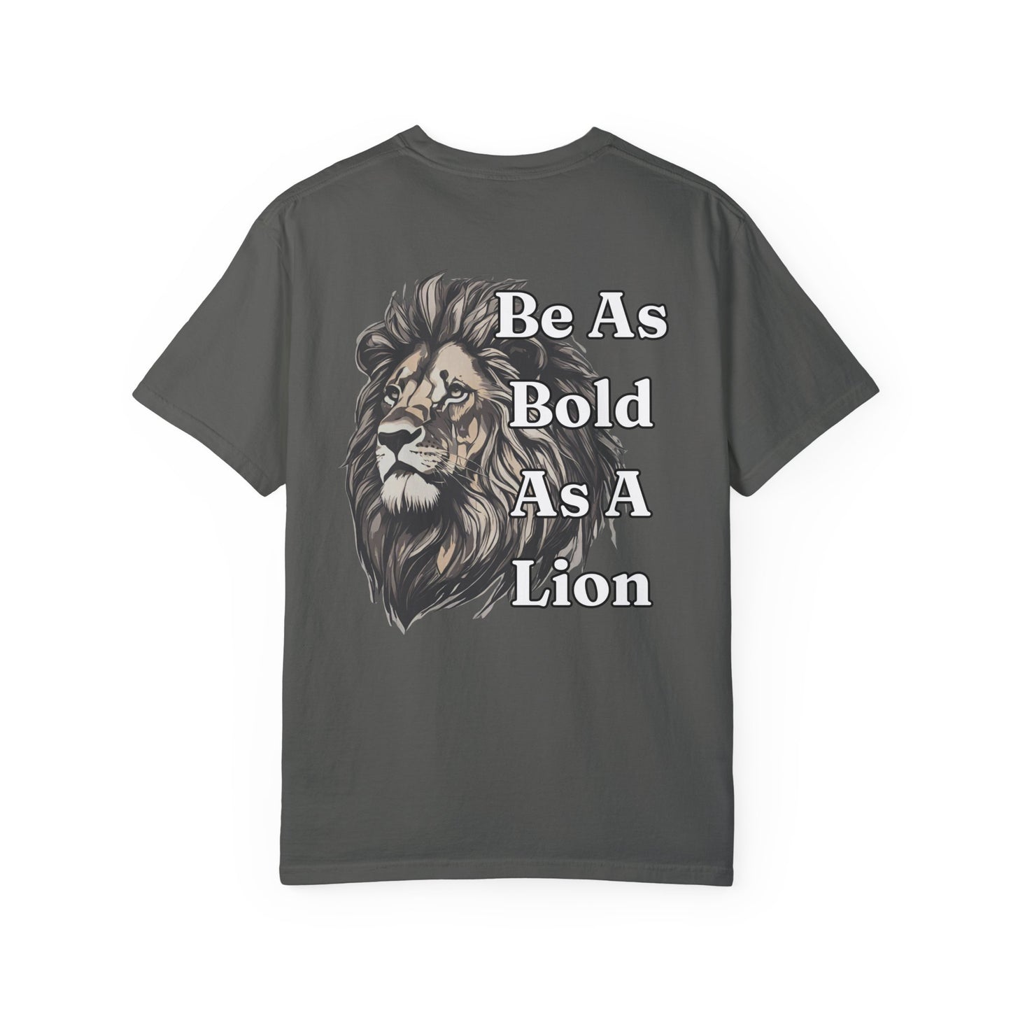 Be As Bold As A Lion WYCD T-shirt