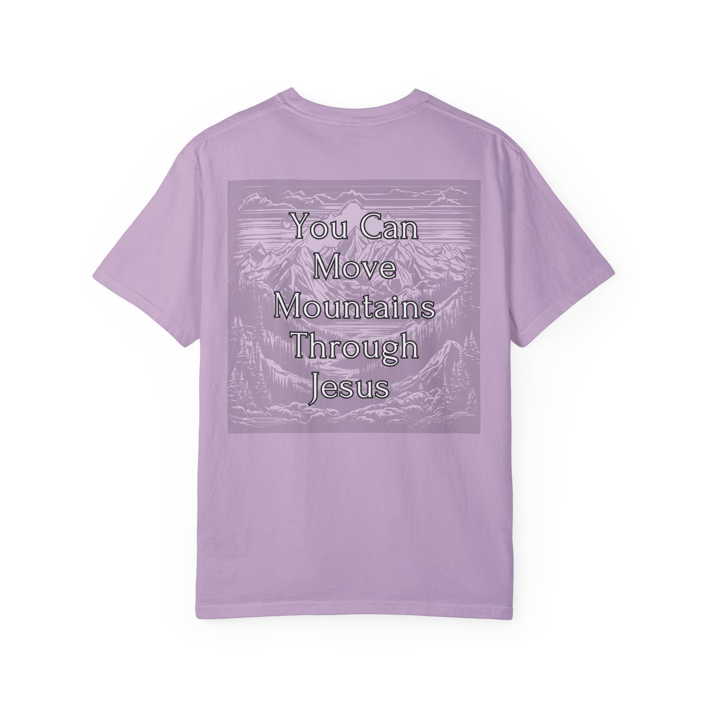 Moving Mountains Through Jesus WYCD T-shirt