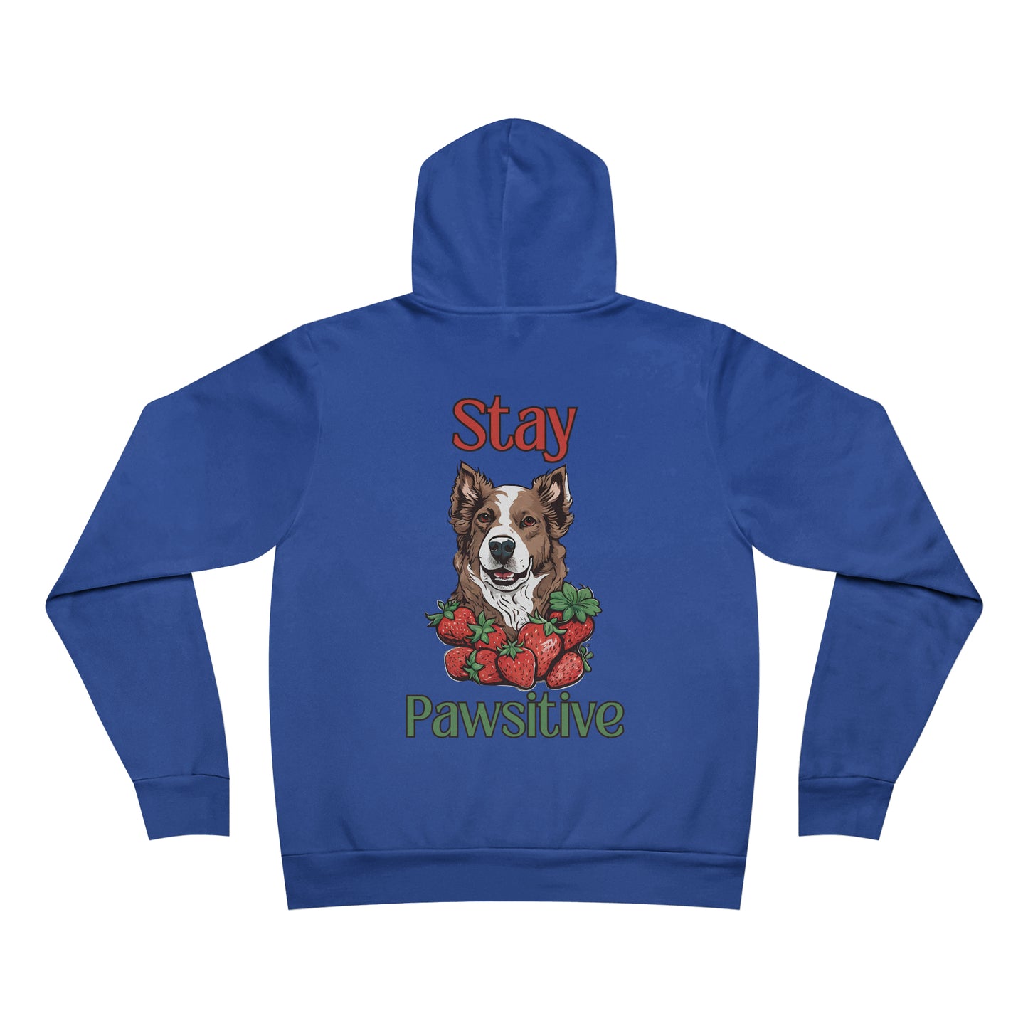 Stay Pawsitive Dog RDG Unisex Supply Hoodie