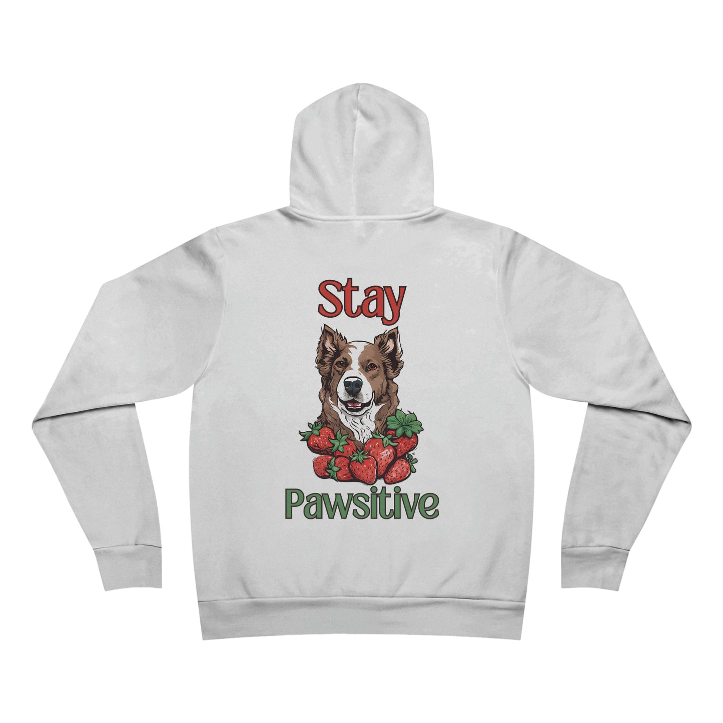 Stay Pawsitive Dog RDG Unisex Supply Hoodie