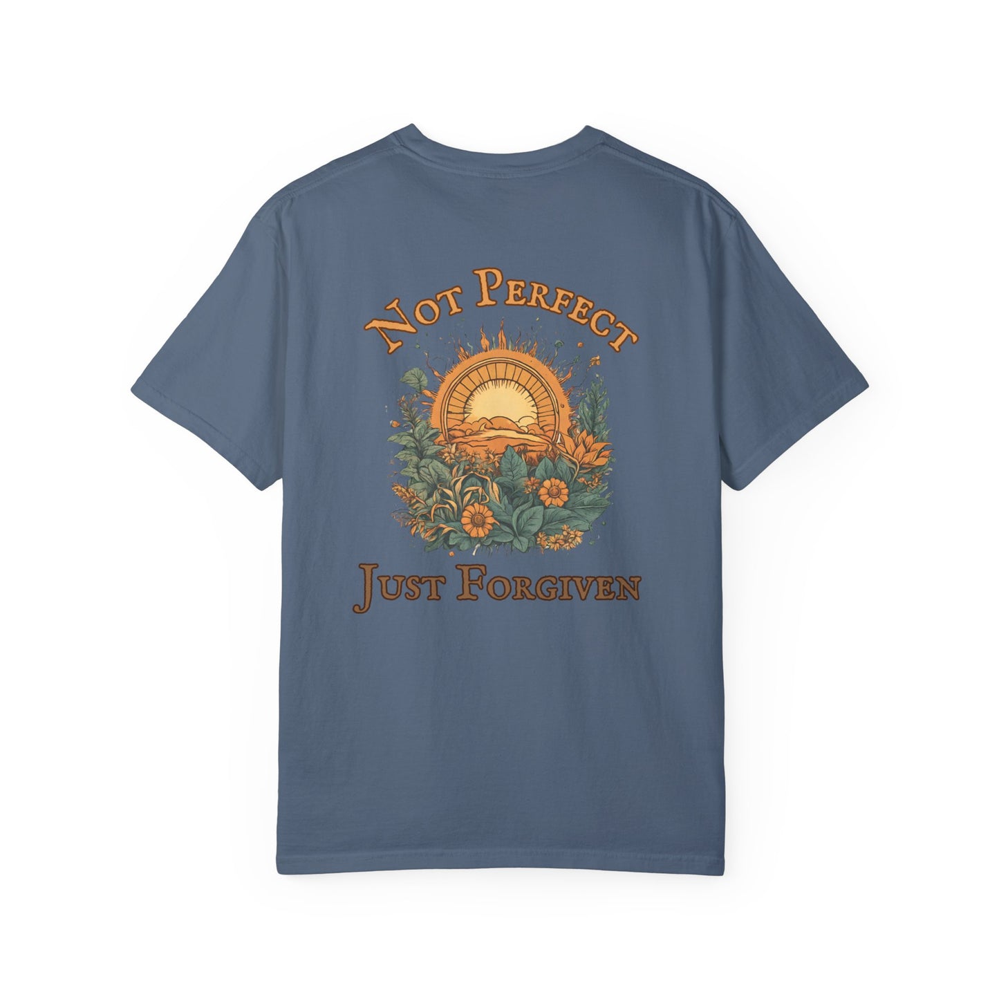 Not Perfect Just Forgiven WYCD T-shirt