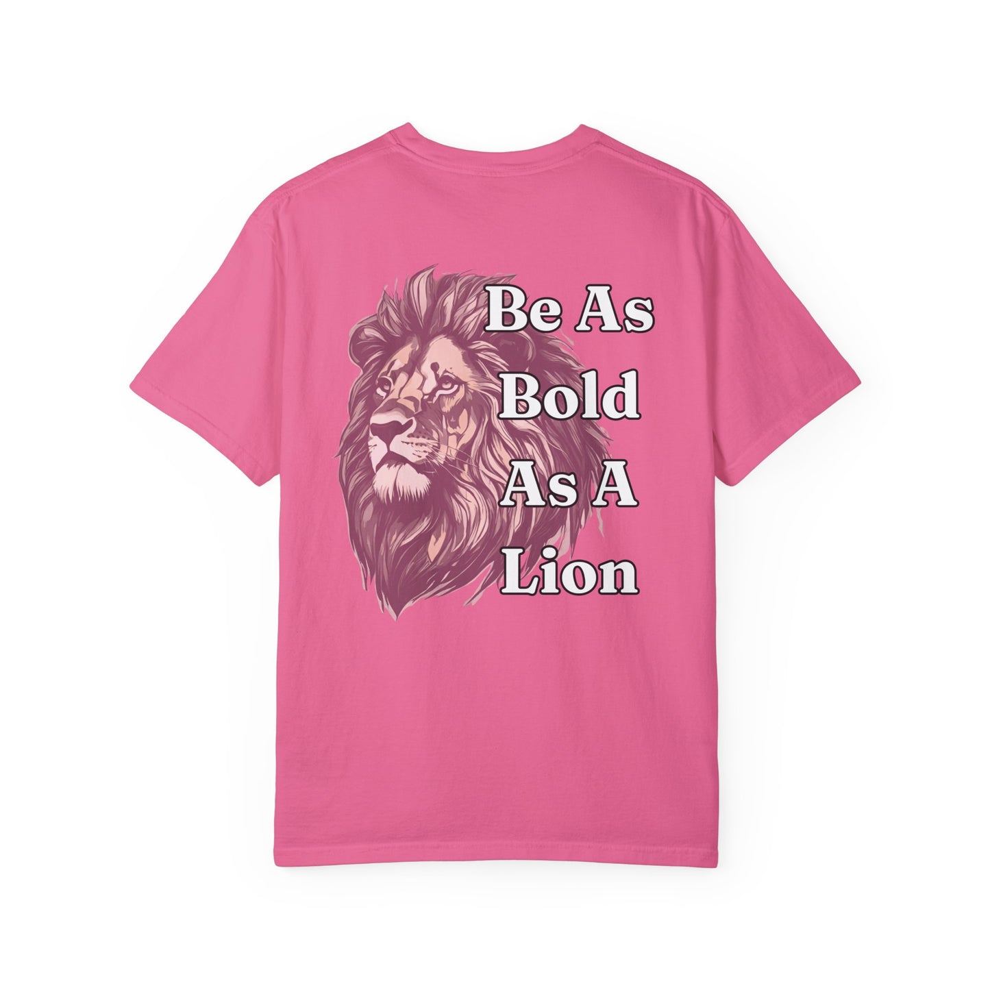 Be As Bold As A Lion WYCD T-shirt