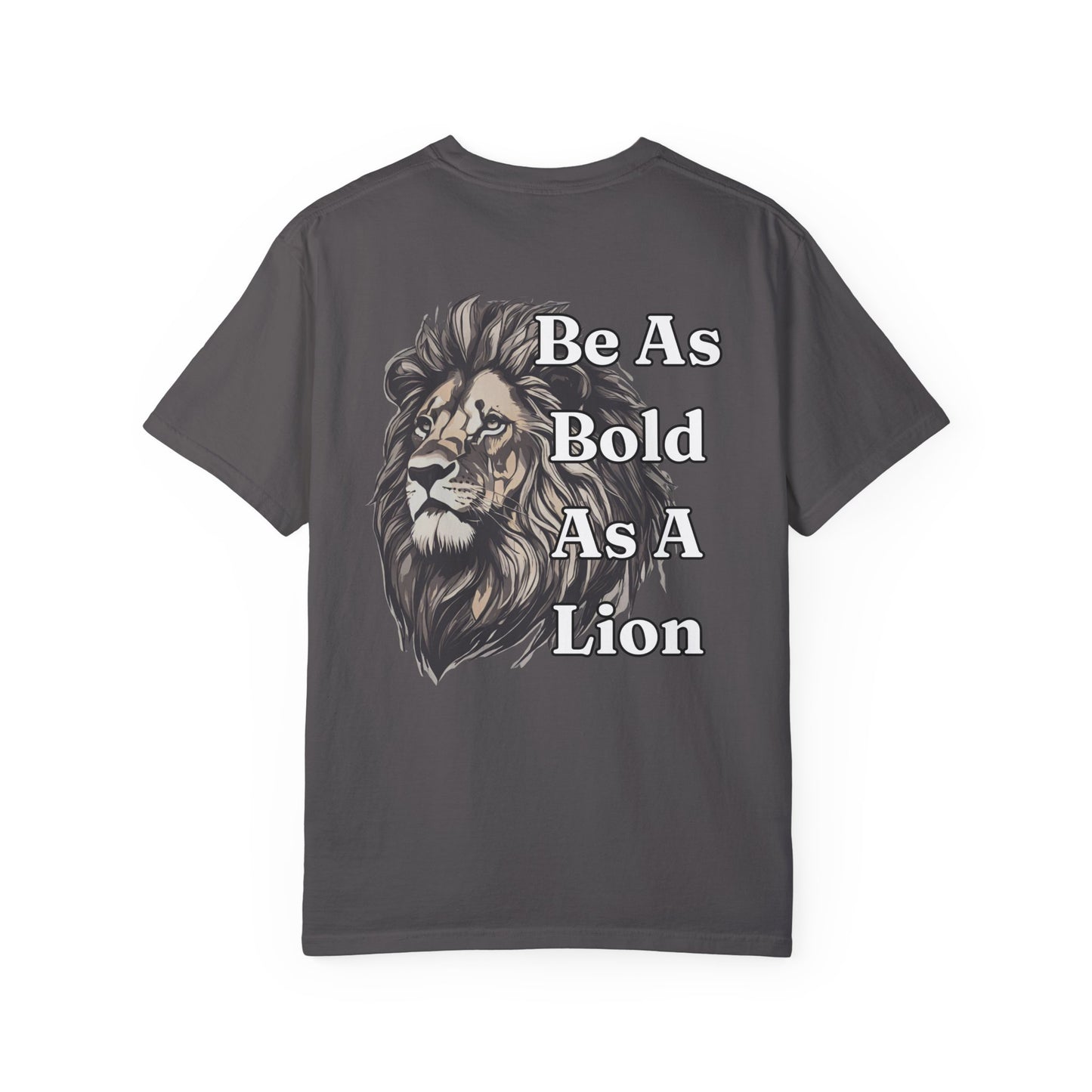 Be As Bold As A Lion WYCD T-shirt