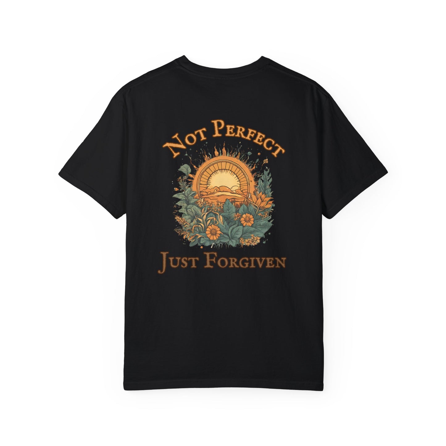 Not Perfect Just Forgiven WYCD T-shirt