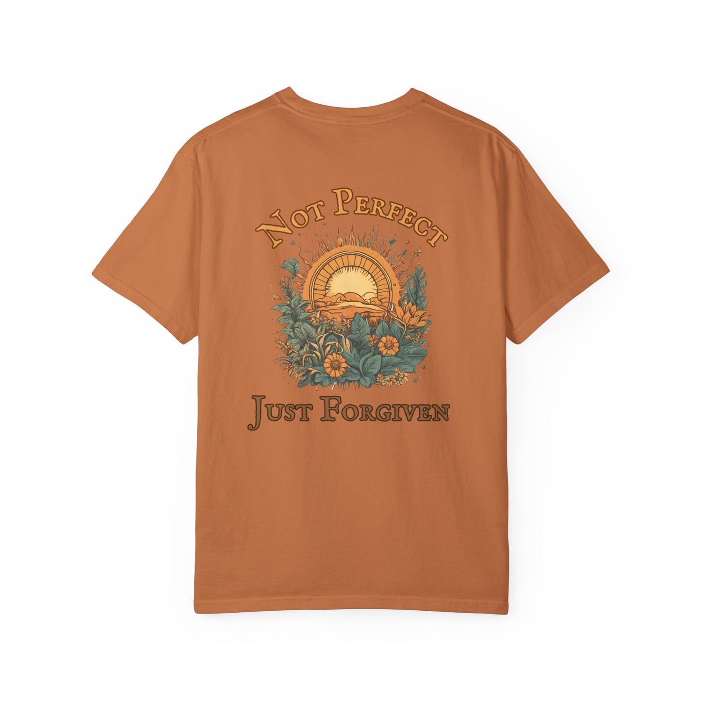 Not Perfect Just Forgiven WYCD T-shirt