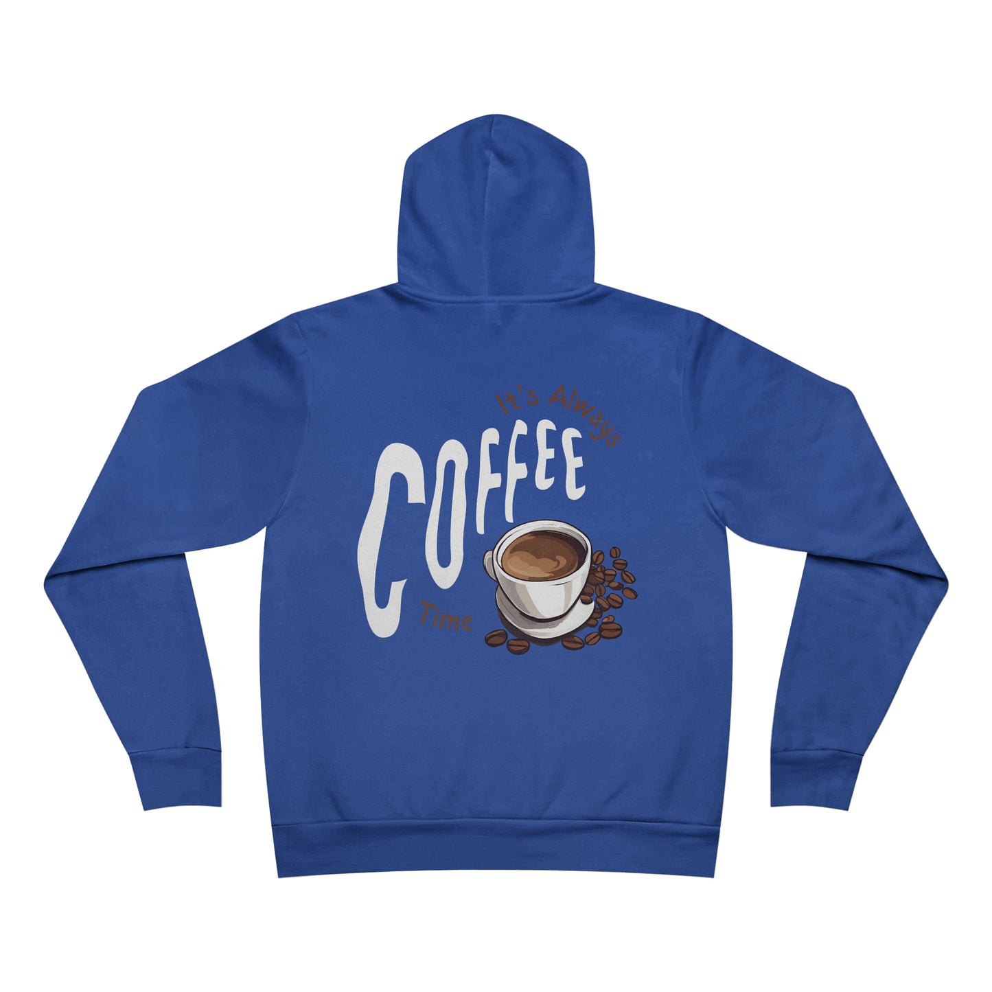Its Always Coffe Time RDG Unisex Supply Hoodie