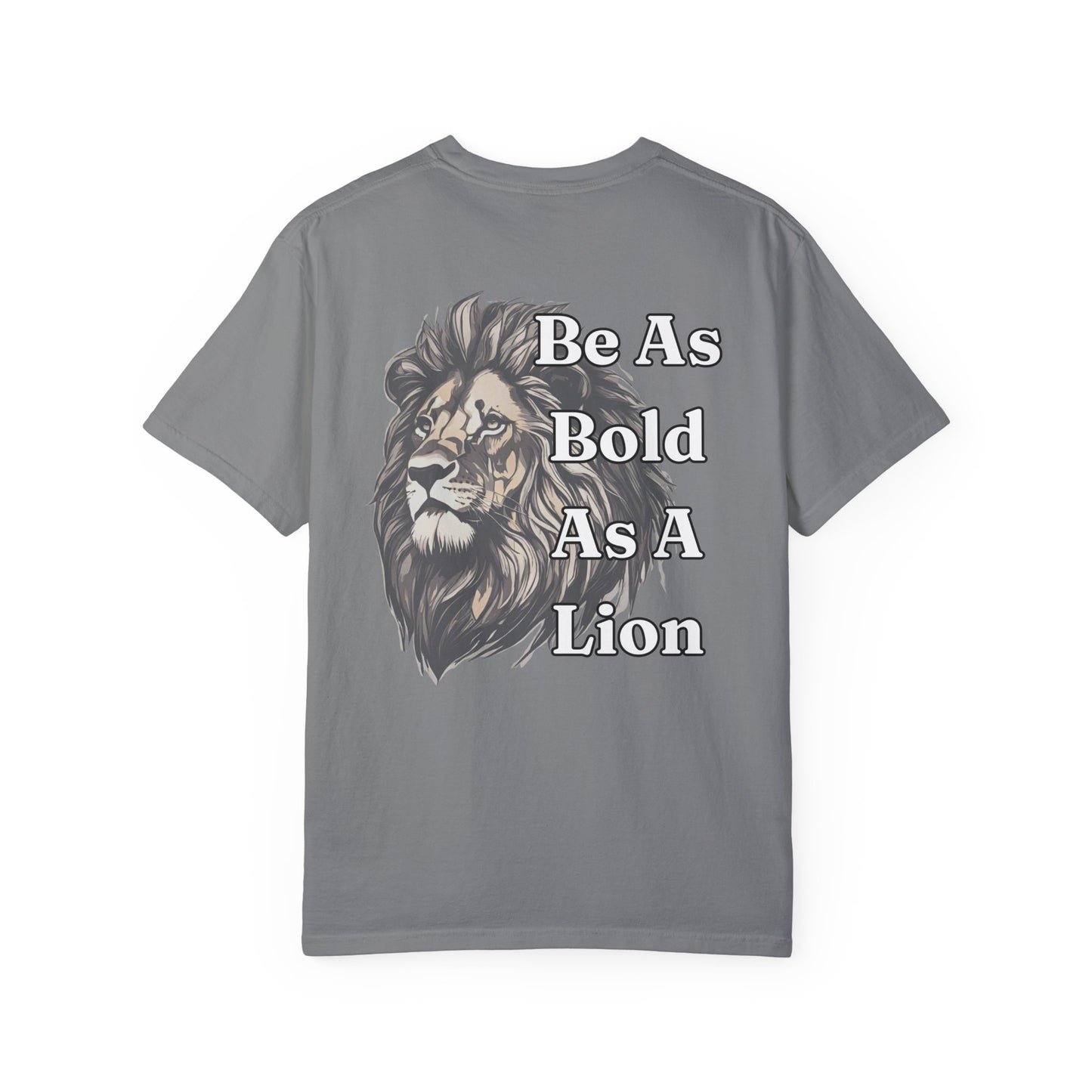 Be As Bold As A Lion WYCD T-shirt