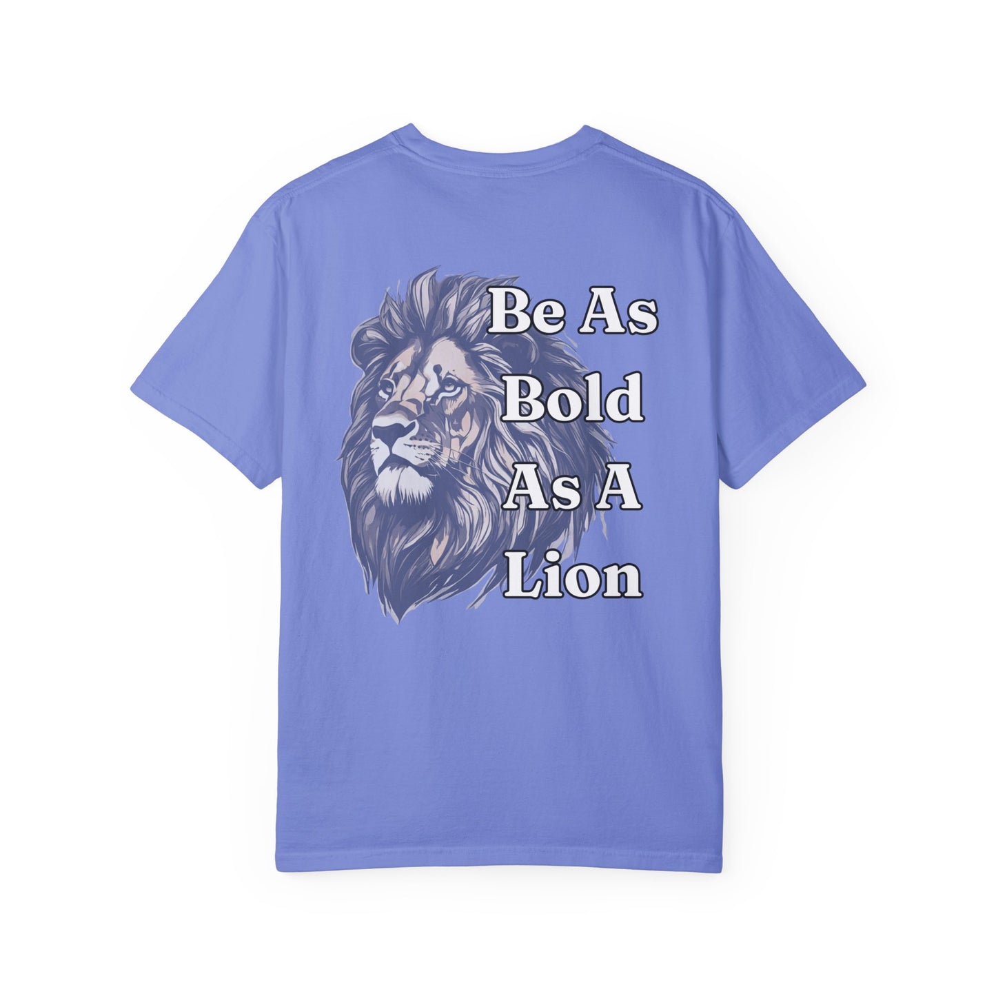 Be As Bold As A Lion WYCD T-shirt