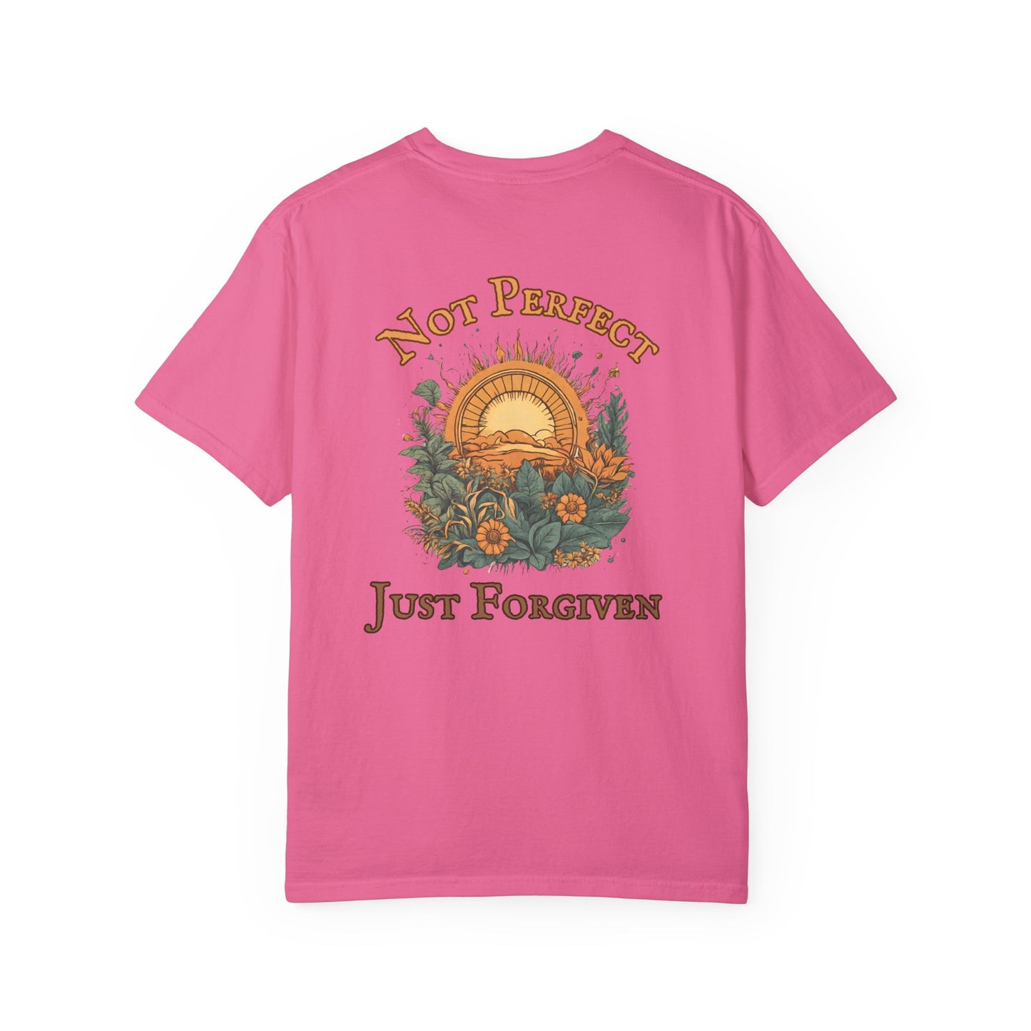 Not Perfect Just Forgiven WYCD T-shirt