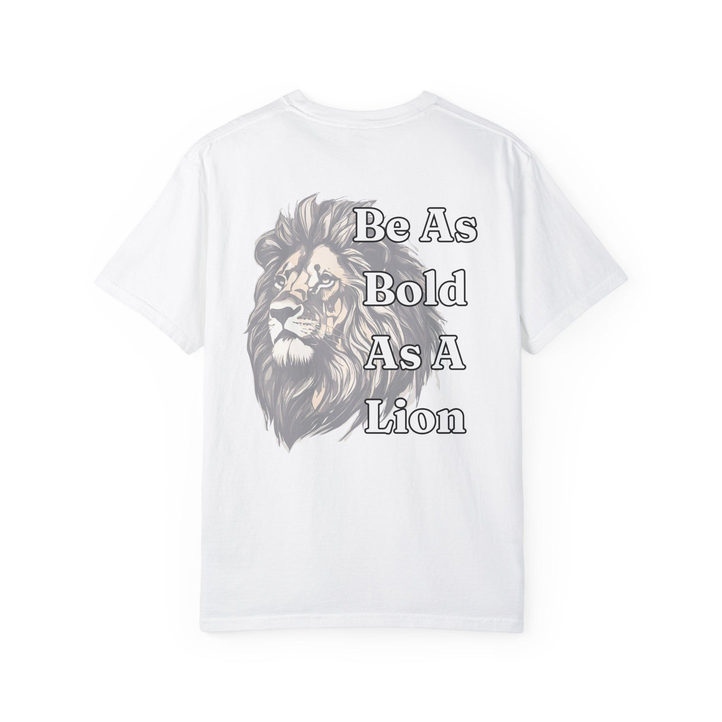 Be As Bold As A Lion WYCD T-shirt