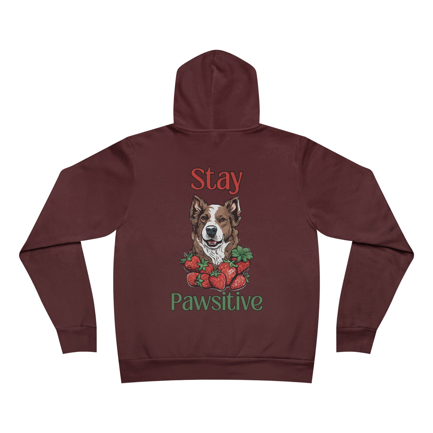Stay Pawsitive Dog RDG Unisex Supply Hoodie
