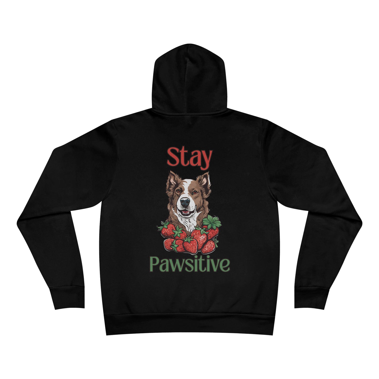 Stay Pawsitive Dog RDG Unisex Supply Hoodie